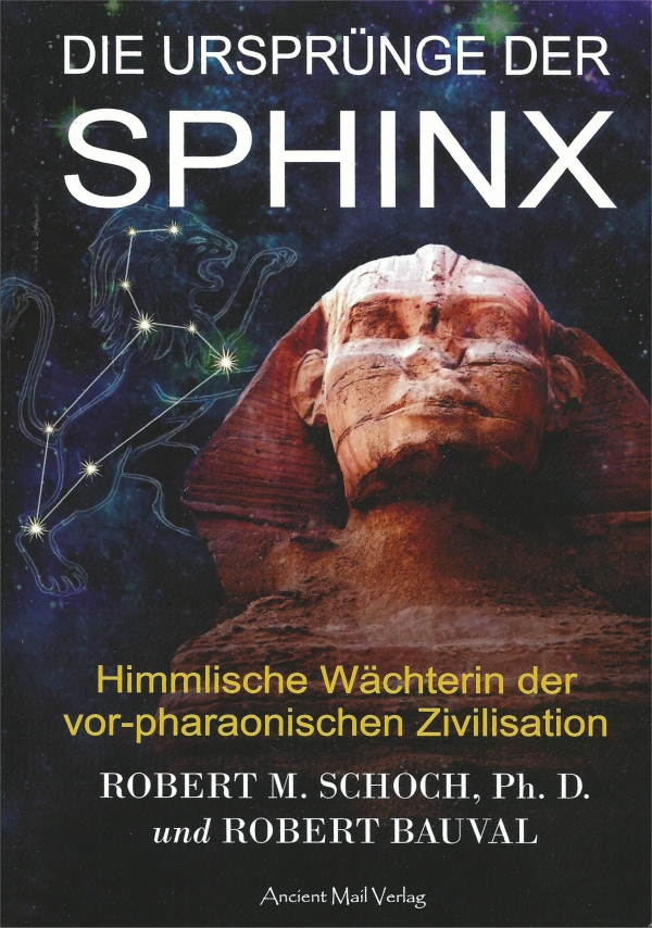 Robert M. Schoch, Robert Bauval: Die Ursprünge der Sphinx