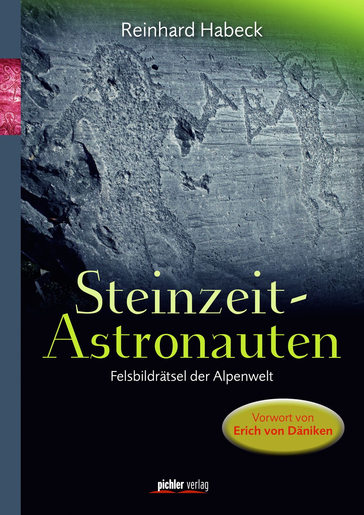 Reinhard Habeck: Steinzeit-Astronauten
